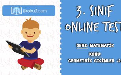 3. Sınıf Matematik -GEOMETRİK CİSİMLER 2- Online Test