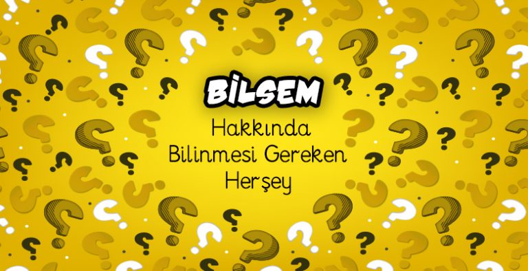 BİLSEM Sınavı Hakkında Sıkça Sorulan Sorular ve Cevapları