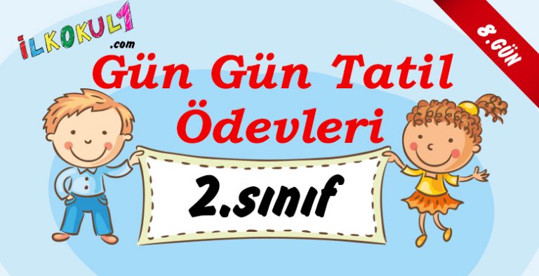 2016-2017 2. Sınıf Gün Gün 1. Dönem Tatil Ödevleri (8. GÜN)