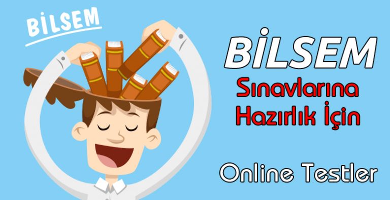 Bilsem Sınavına Hazırlık Online Yaprak Test-6