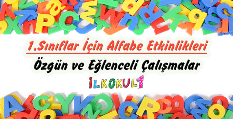 1. Sınıflar İçin “Alfabe” Çalışma Sayfaları 1. Sınıflar İçin “Alfabe” Çalışma Sayfaları
