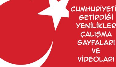 Cumhuriyetin Getirdiği Yenilikler Etkinlik Sayfaları