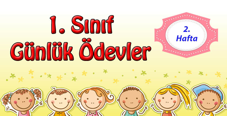 1. Sınıf Günlük Ödevler -2. Dönem 2. Hafta-