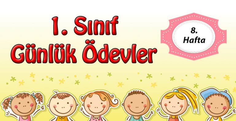 1. Sınıf Günlük Ödevler -2. Dönem 8. Hafta-