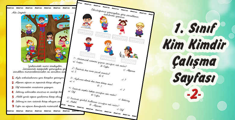 1. Sınıf Türkçe – Kim Kimdir?- Okuma Anlama Çalışma Sayfası –2–