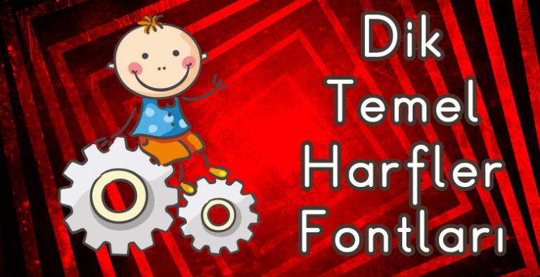 Dik Temel Harfler Fontları