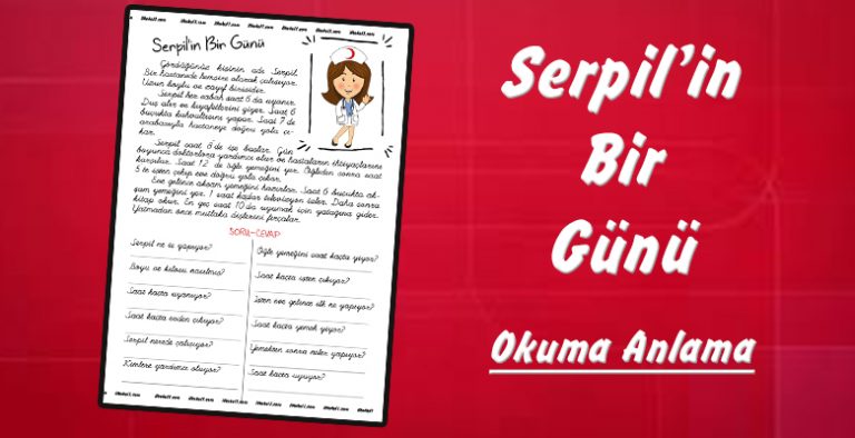 Serpil’in Bir Günü -Okuma Anlama- Çalışma Sayfası