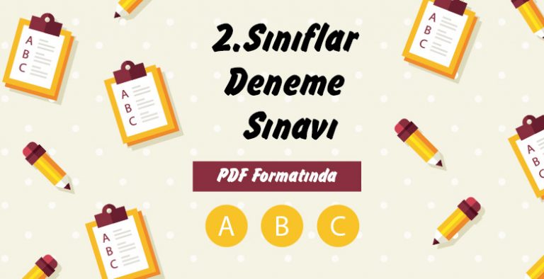 2. Sınıfar 2. Dönem 2. Genel Deneme Sınavı