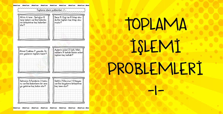 Toplama İşlemi Problemleri -1-