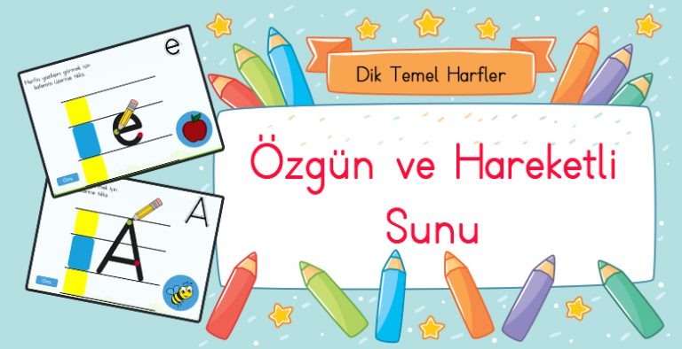 Dik Temel Harfler Sunusu