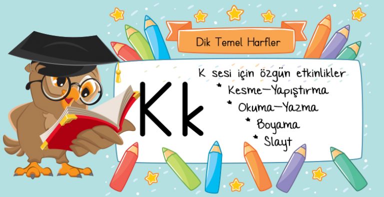 1. Sınıf “k” Sesi Özgün Çalışma Sayfaları 1. Sınıf “k” Sesi Özgün Çalışma Sayfaları