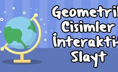 Geometrik Cisimler Sunusu