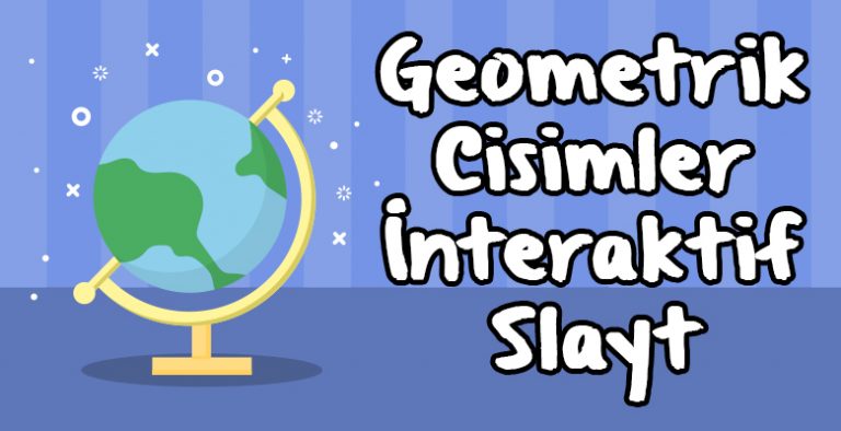 Geometrik Cisimler Sunusu