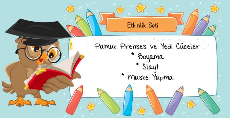 Pamuk Prenses Masalı Etkinlik Seti Pamuk Prenses Masalı Etkinlik Seti