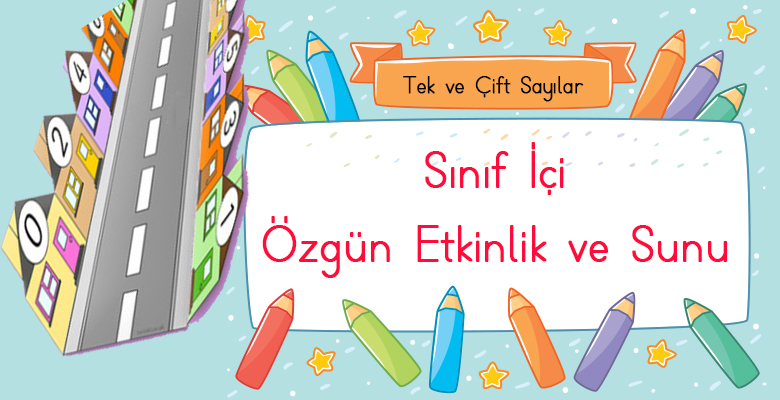 Tek ve Çift Sayılar Konusu Özgün Etkinlikler