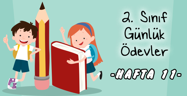 2. Sınıf Günlük Ödevler -1. Dönem 11. Hafta-