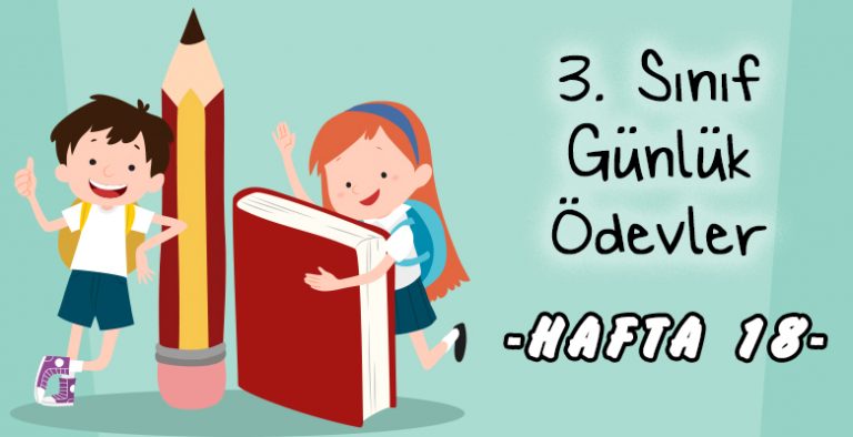 3. Sınıf Günlük Ödevler -1. Dönem 18. Hafta-
