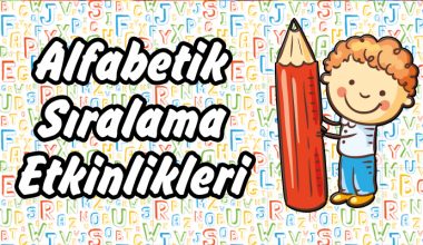 1. Sınıf Alfabetik Sıralama Etkinlikleri