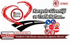 Belirli Günler ve Haftalar ( TRAFİK HAFTASI Mayıs ayının ilk haftası)