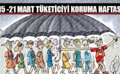 BELİRLİ GÜNLER VE HAFTALAR ( tüketiciyi koruma haftası 15-21 MART )