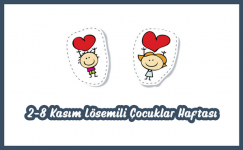 Belirli Günler ve Haftalar (Lösemili Çocuklar Haftası 2-8 Kasım)