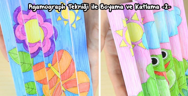 Agamograph Tekniği ile Boyama ve Katlama Çalışması -2- Agamograph Tekniği ile Boyama ve Katlama Çalışması -2-