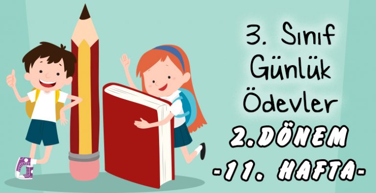 3. Sınıf Günlük Ödevler -2. Dönem 11. Hafta-