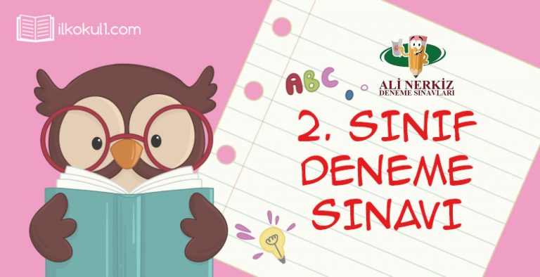 2. SINIF 1. DÖNEM 2. DENEME SINAVI (KDS2) 2. SINIF 1. DÖNEM 2. DENEME SINAVI (KDS2)