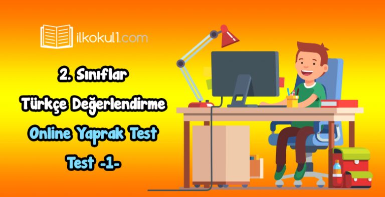 2. Sınıf Türkçe Online Değerlendirme Testi -1-
