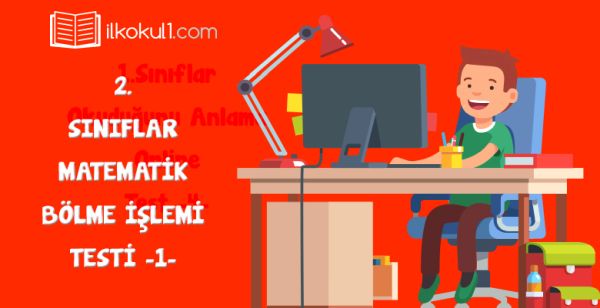 2. Sınıf Matematik -Bölme- Online Değerlendirme Testi -1-