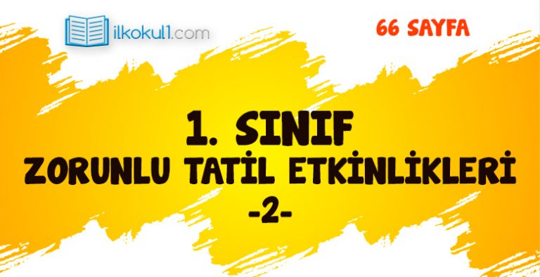 1. Sınıf Zorunlu Tatil Etkinlikleri -2. Paket-