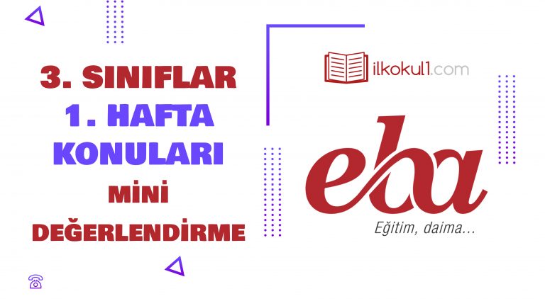 3. Sınıflar -Uzaktan Eğitim 1. Hafta Değerlendirme Testi-