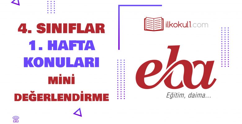 4. Sınıflar -Uzaktan Eğitim 1. Hafta Değerlendirme Testi-