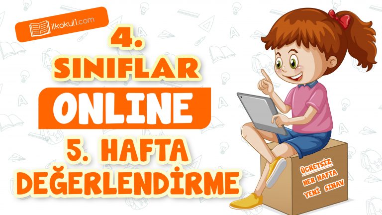 4. Sınıflar -5. Hafta Değerlendirme Testi-
