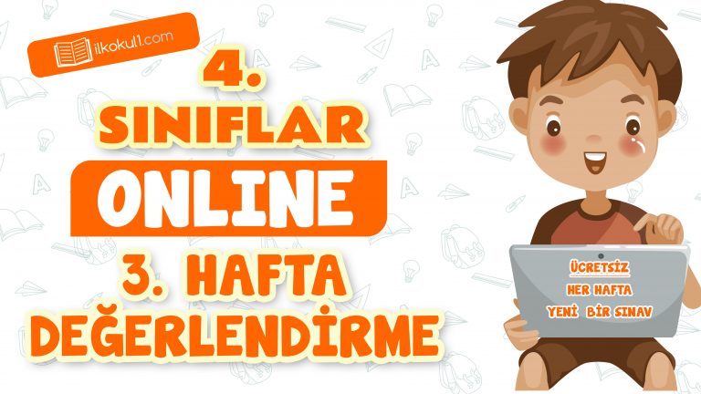 4. Sınıflar -3. Hafta Değerlendirme Testi- 4. Sınıflar -3. Hafta Değerlendirme Testi-