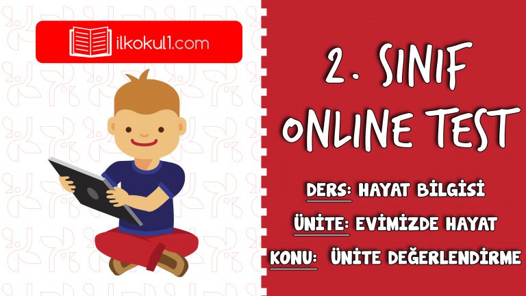 2. Sınıf Hayat Bilgisi -EVİMİZDE HAYAT-  Online Test