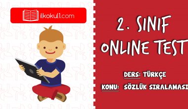 2. Sınıf Türkçe -SÖZLÜKTE SIRALAMA- Online Test