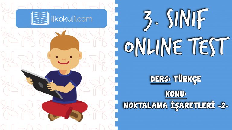 3. Sınıf Türkçe -NOKTALAMA İŞARETLERİ 2- Online Test