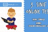 3. Sınıf Türkçe -YAZIM KURALLARI 2- Online Test