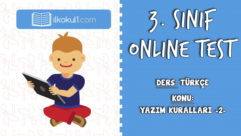 3. Sınıf Türkçe -YAZIM KURALLARI 2- Online Test