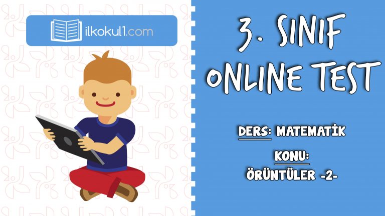 3. Sınıf Matematik -ÖRÜNTÜLER 2- Online Test
