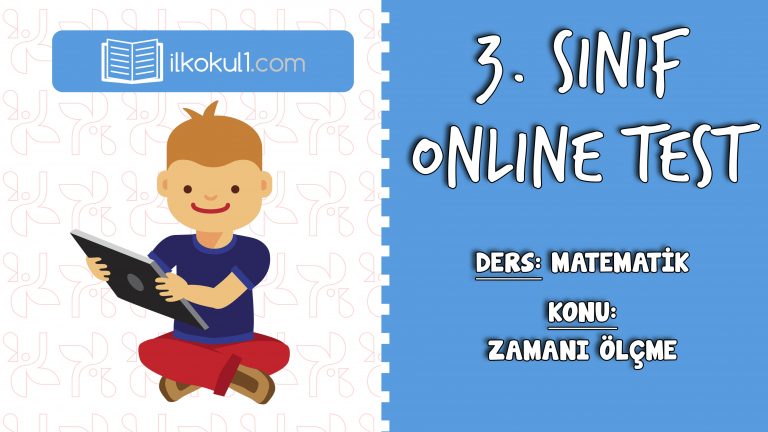 3. Sınıf Matematik -ZAMANI ÖLÇME- Online Test