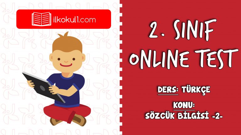2. Sınıf Türkçe -SÖZCÜK BİLGİSİ 2- Online Test
