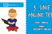 3. Sınıf Türkçe -SÖZCÜKTE ANLAM- Online Test