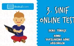 3. Sınıf Türkçe -YAPILARINA GÖRE SÖZCÜKLER- Online Test