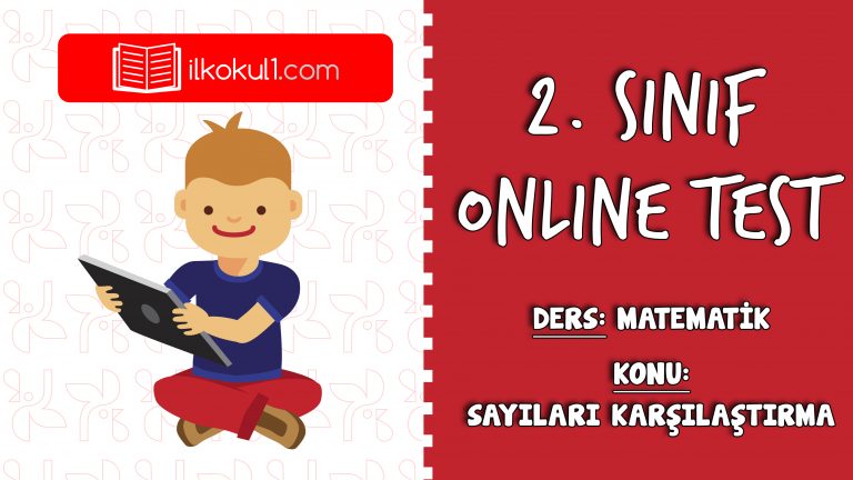 2. Sınıf Matematik -DOĞAL SAYILARI KARŞILAŞTIRMA- Online Test