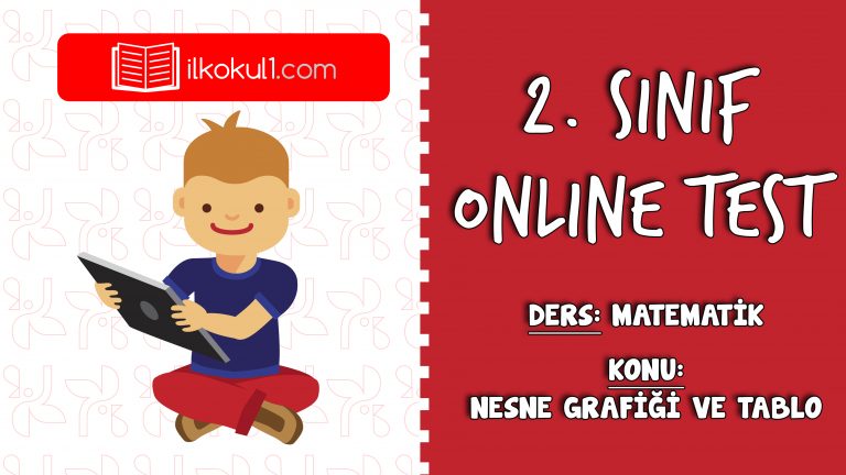 2. Sınıf Matematik -NESNE GRAFİĞİ VE TABLO- Online Test