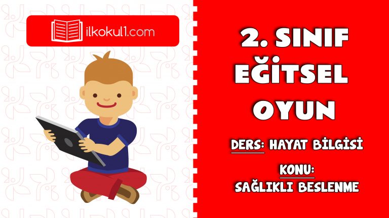 2. SINIF HAYAT BİLGİSİ EĞİTSEL OYUN -SAĞLIKLI BESLENME-