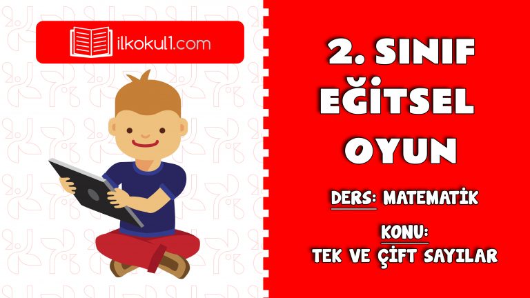2. SINIF EĞİTSEL OYUN – TEK VE ÇİFT SAYILAR
