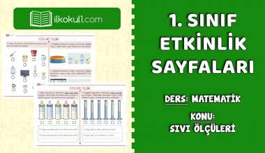 1. Sınıf Sıvı Ölçüleri Konu Anlatımı ve Etkinlik Sayfaları